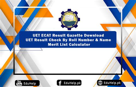 UET ECAT Result 2023 Merit List by Roll Number & Name .